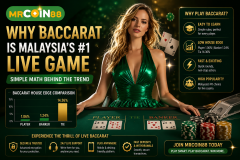 Why Baccarat Is Malaysia’s #1 Live Game — Simple Math Beh - MRCOIN88